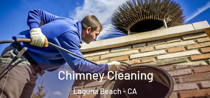  Chimney Cleaning Laguna Beach - CA